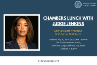 Chambers Lunch With Judge Jenkins